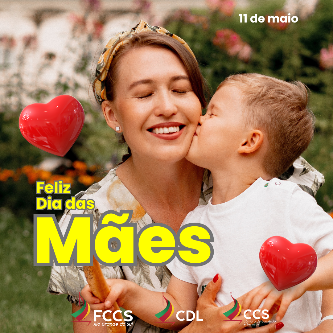 11 de maio – Dia das Mães