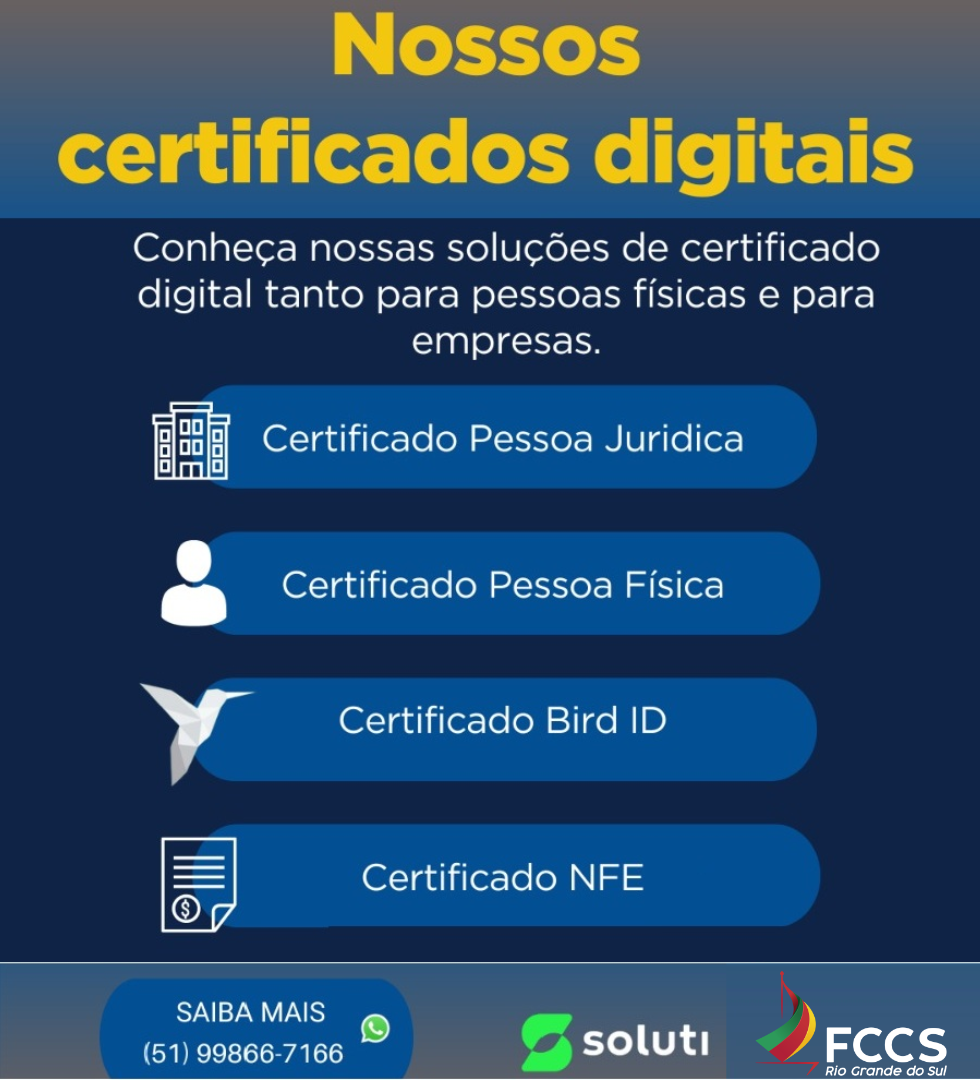 Confira os certificados digitais que você encontra na FCCS-RS