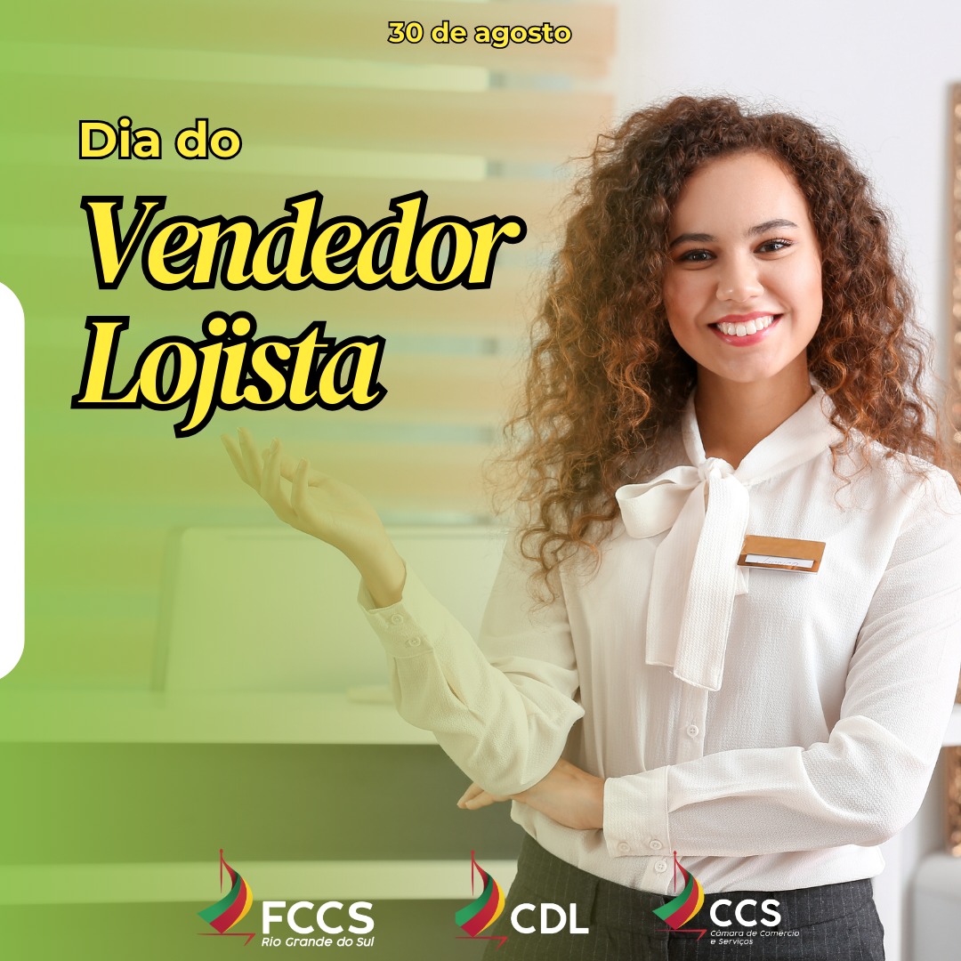 30 de agosto – Dia do Vendedor Lojista