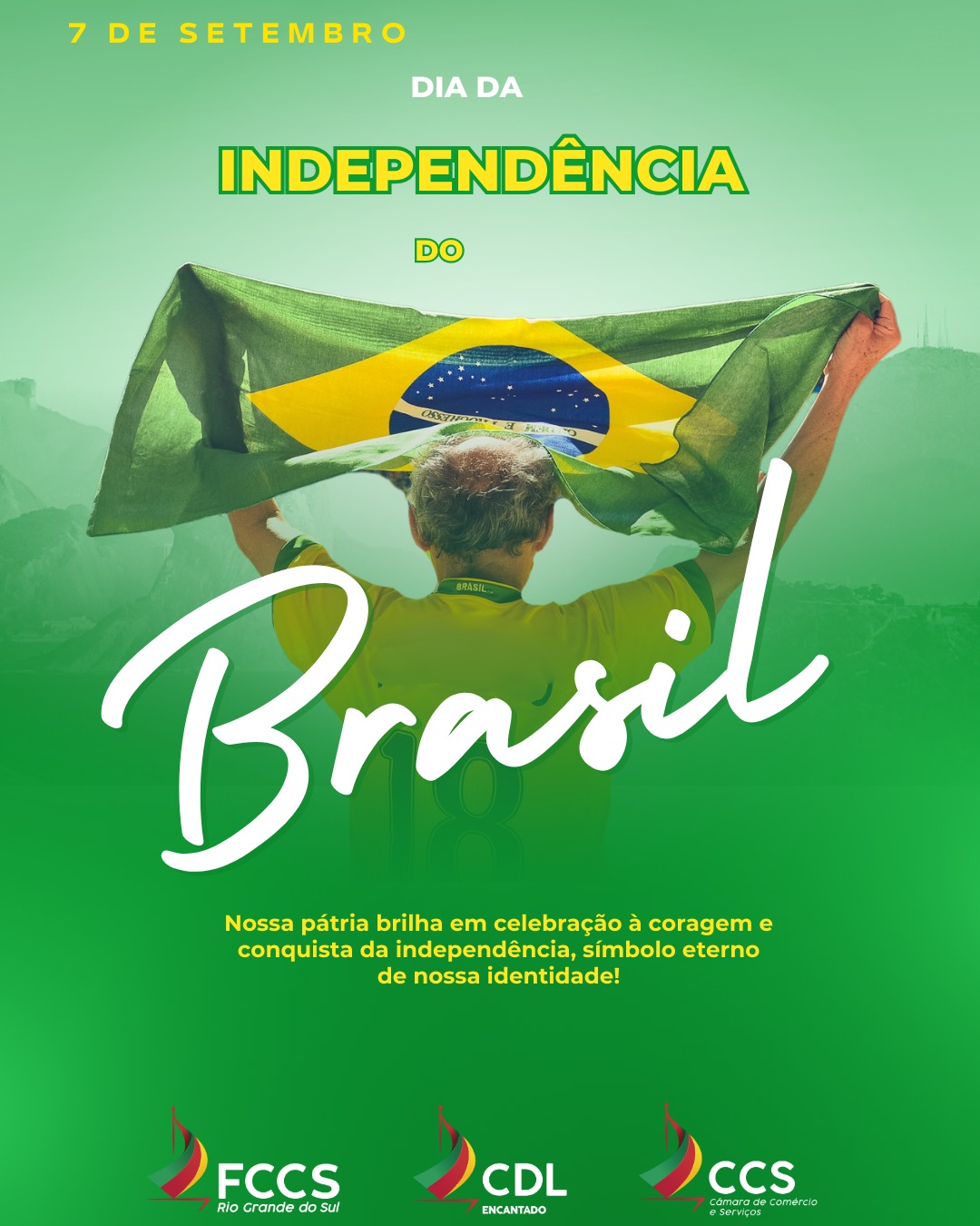 7 de setembro – 203 anos da Independência do Brasil