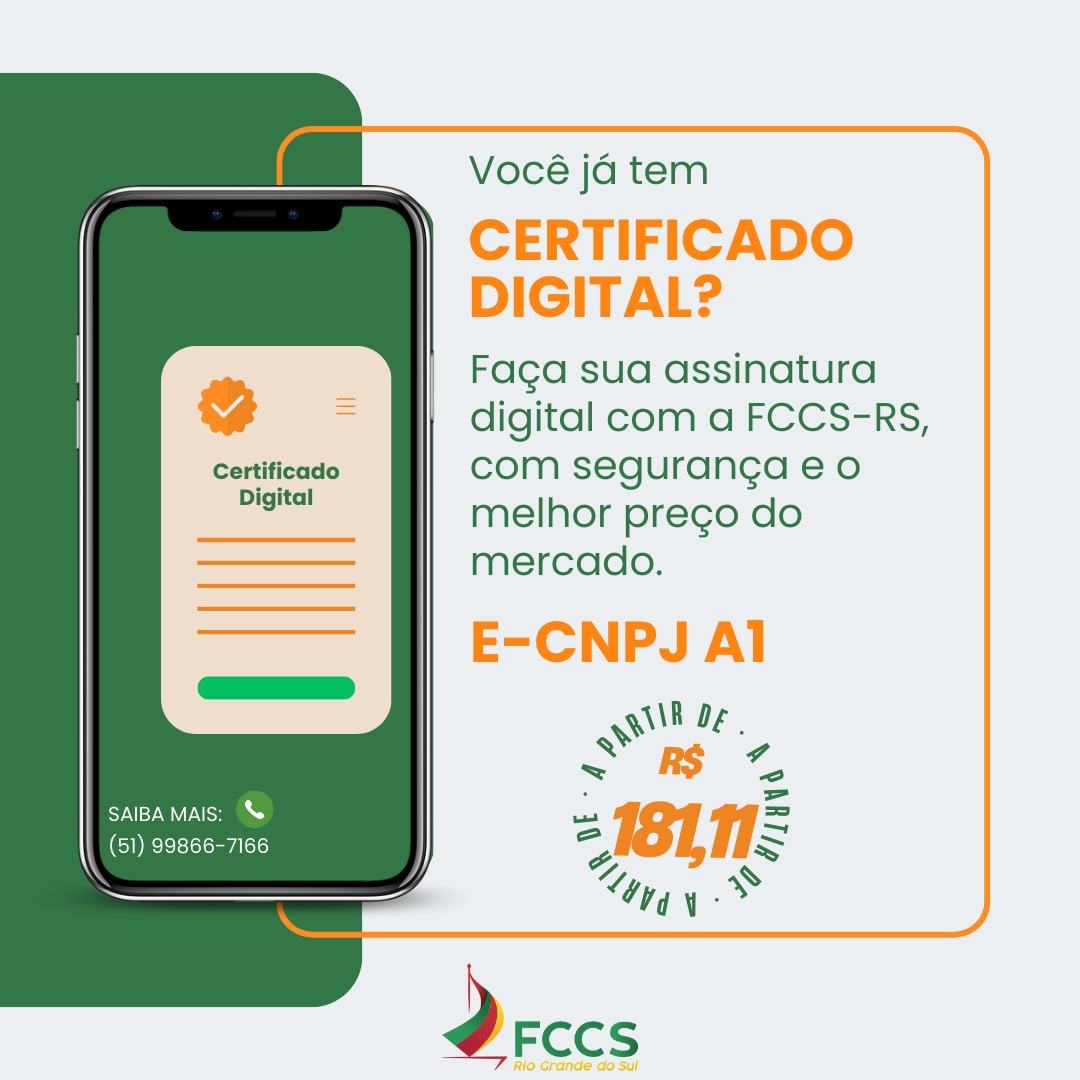 Faça seu Certificado Digital com a FCCS-RS
