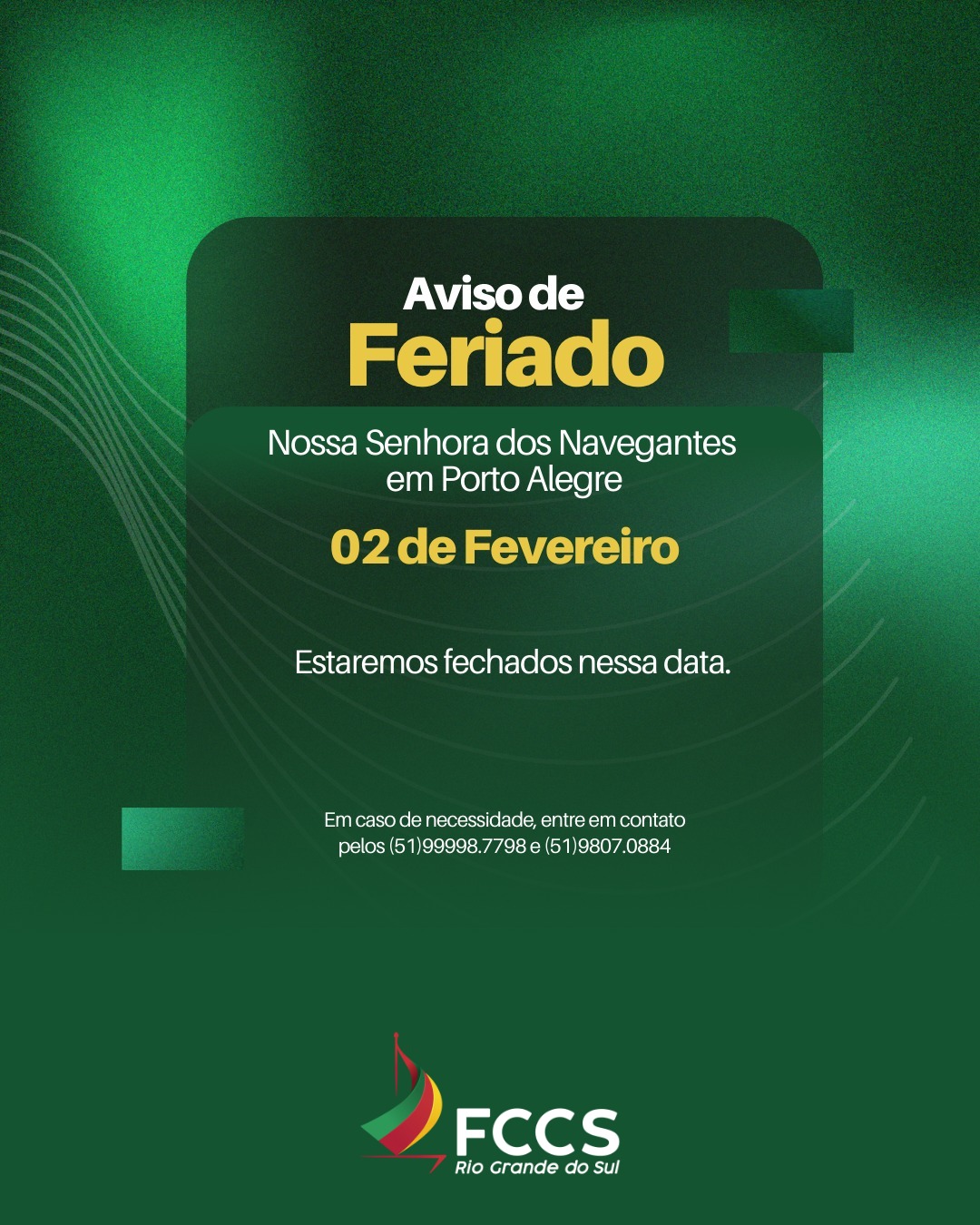 FCCS-RS não terá expediente no dia 02 de fevereiro